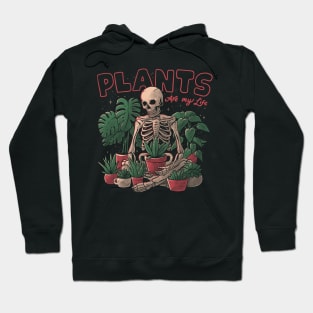 Plants Are My Life - Skull Flowers Colors Gift Hoodie